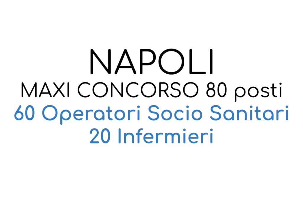 MAXI CONCORSO OSPEDALE CARDARELLI NAPOLI OSS