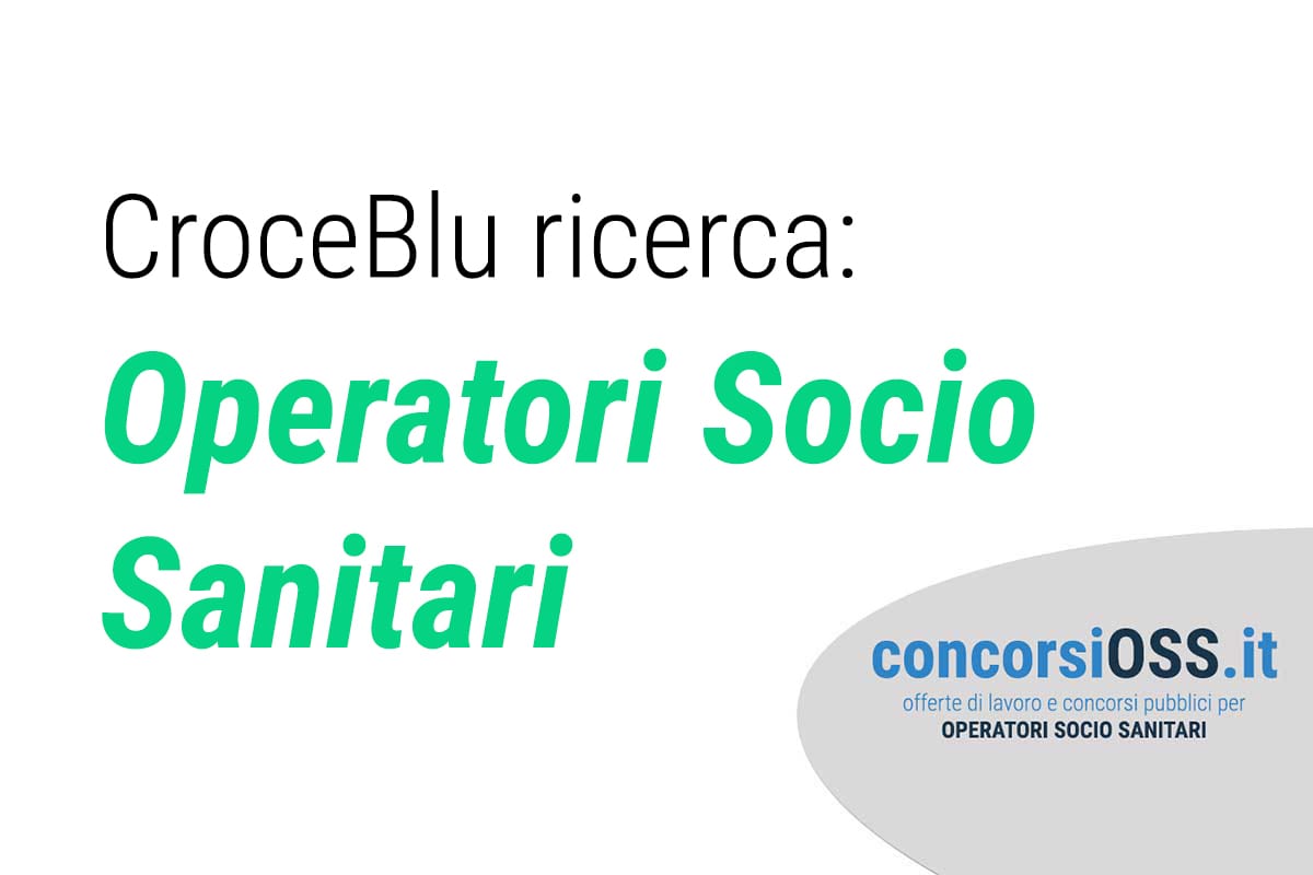 CroceBlu ricerca Operatori Socio Sanitari