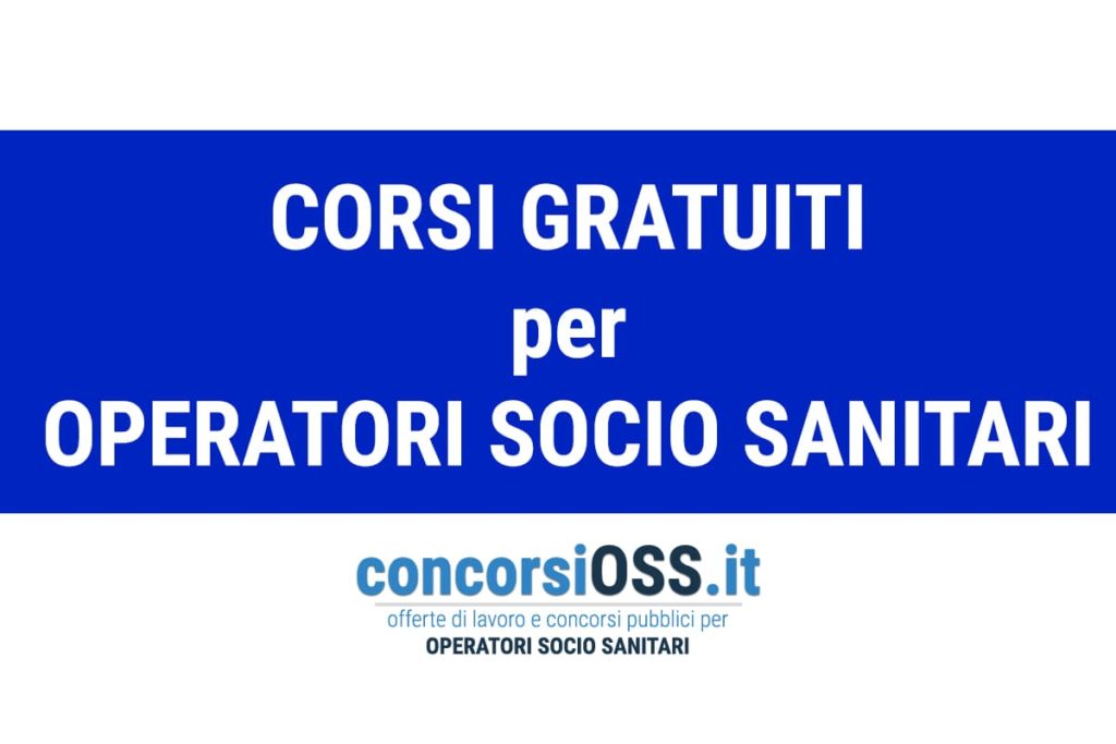 Corsi gratuiti per Operatori Socio Sanitari OSS