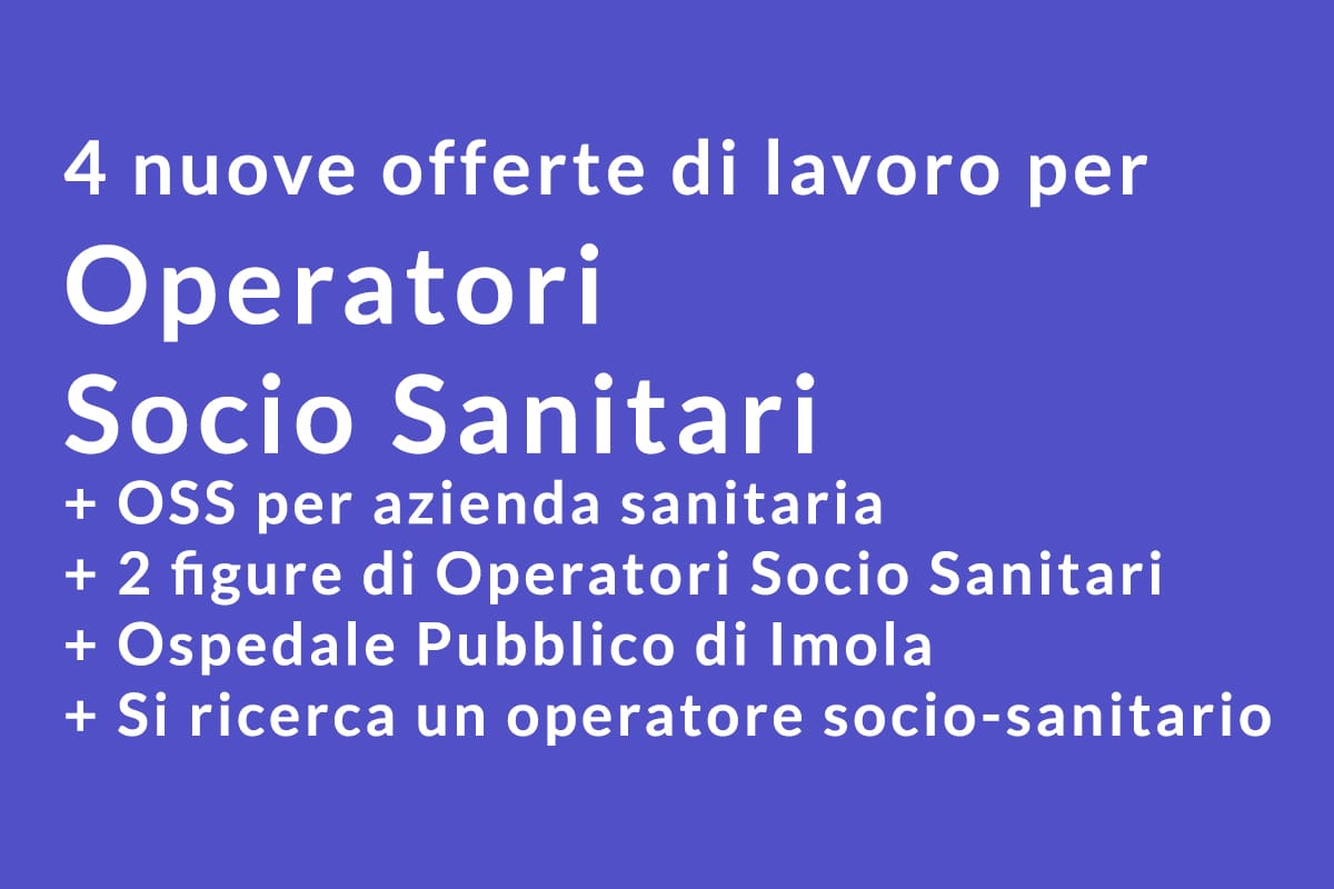 4 nuove offerte di lavoro per OSS