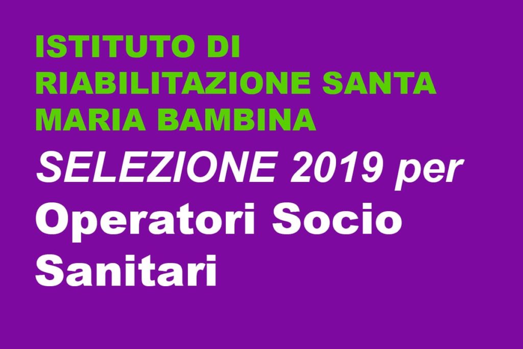 Selezioni Operatori Socio Sanitari ORISTANO 2019