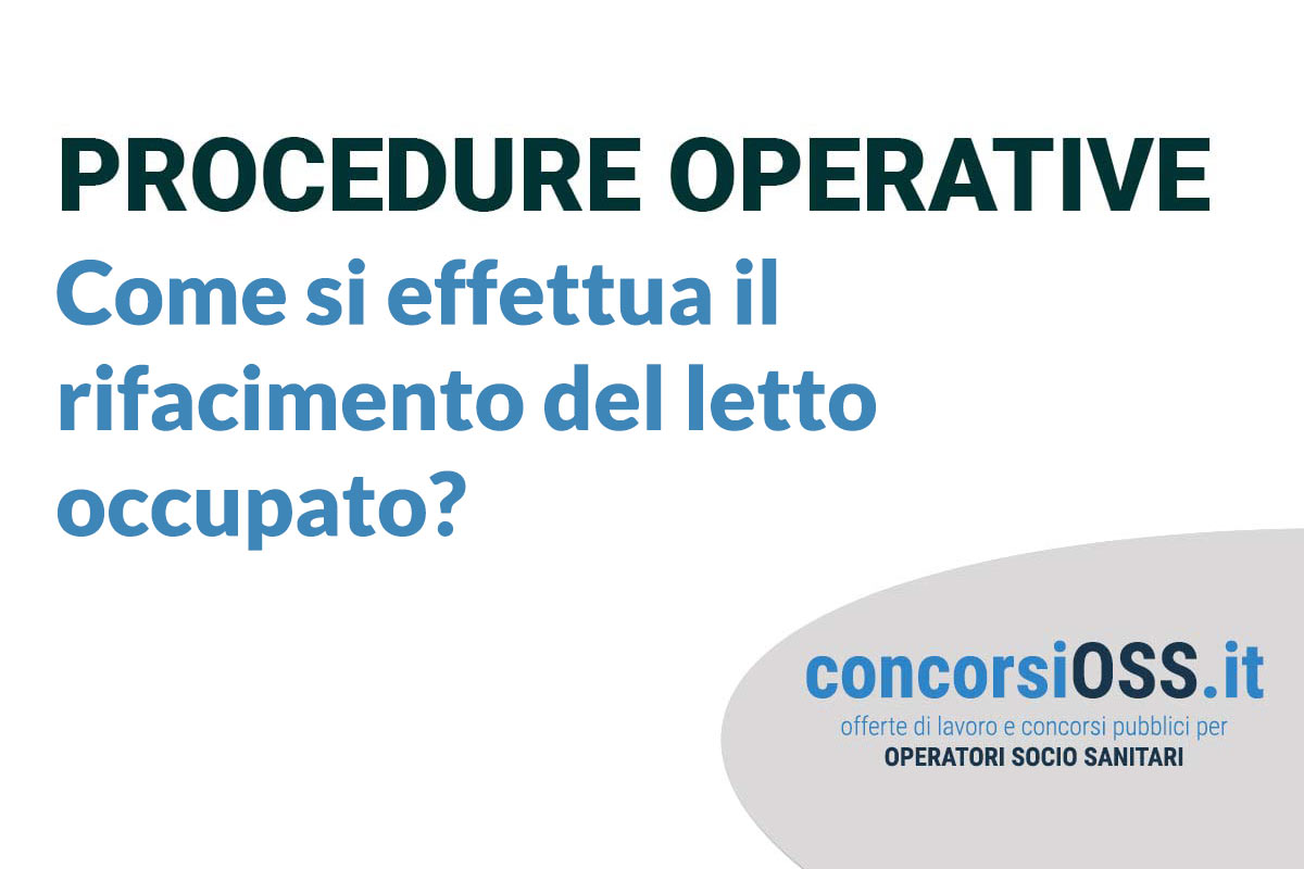 Come si effettua il rifacimento del letto occupato?