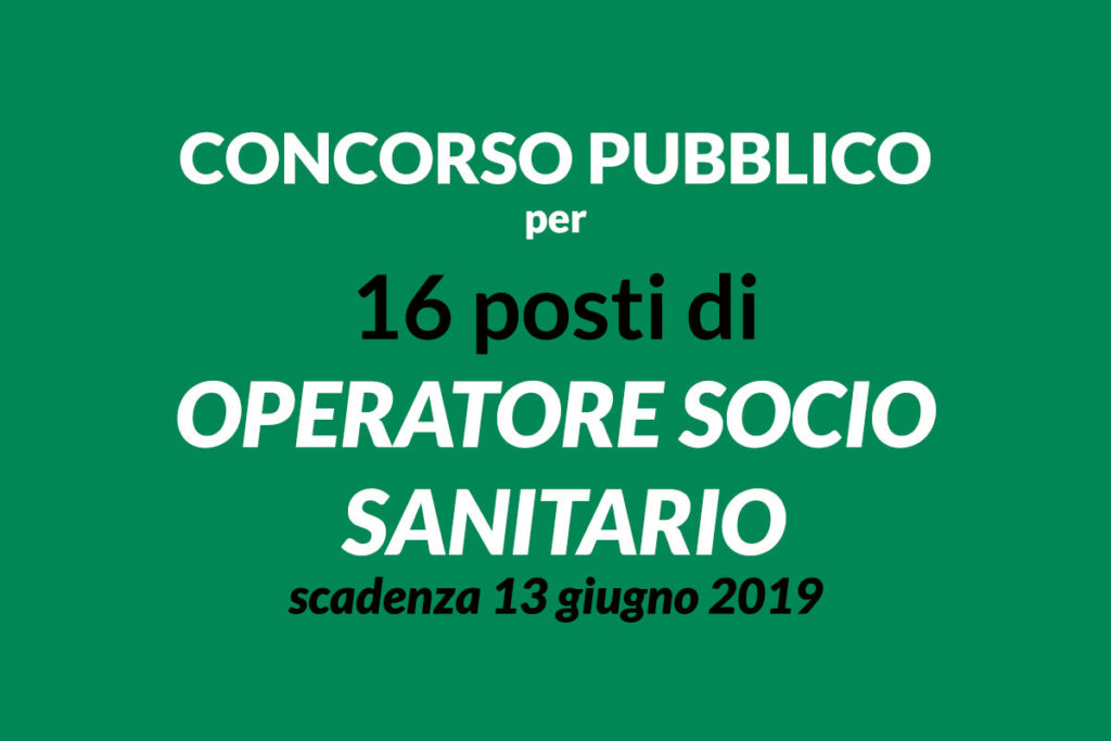 16 OSS concorso pubblico MAGGIO 2019 Fidenza