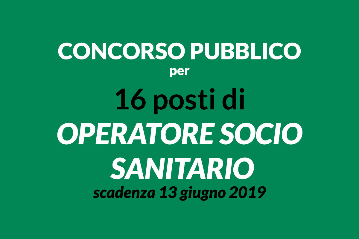 16 OSS concorso pubblico MAGGIO 2019 Fidenza