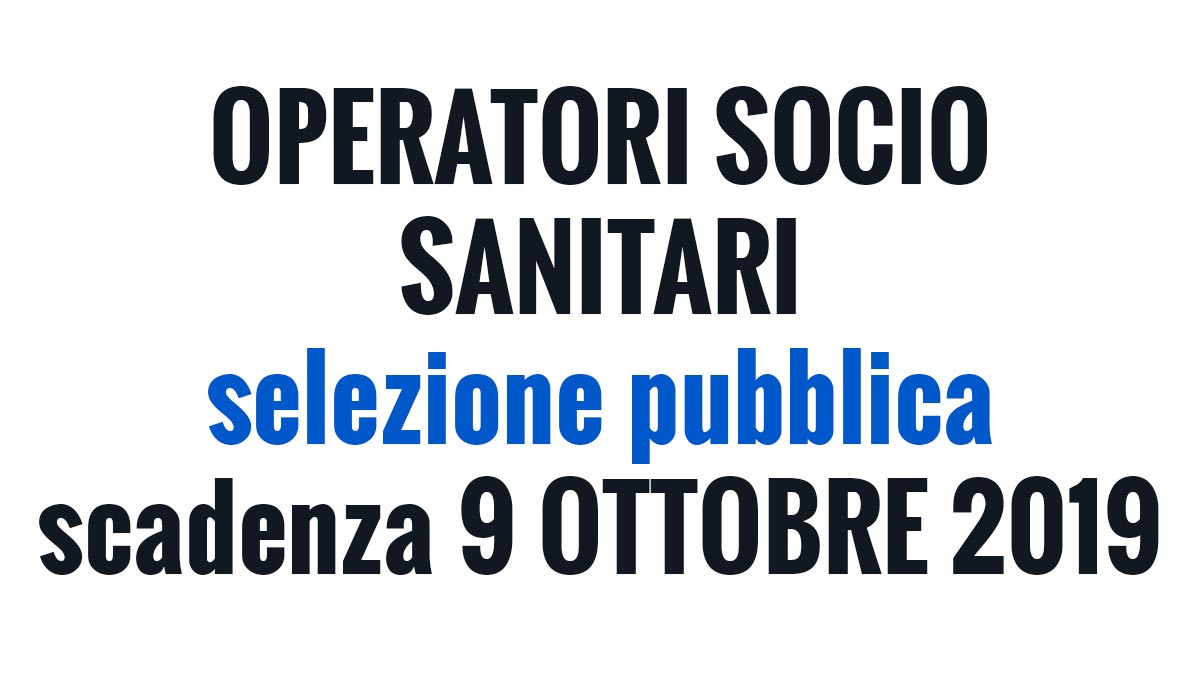 OSS selezione pubblica OTTOBRE 2019 Verona