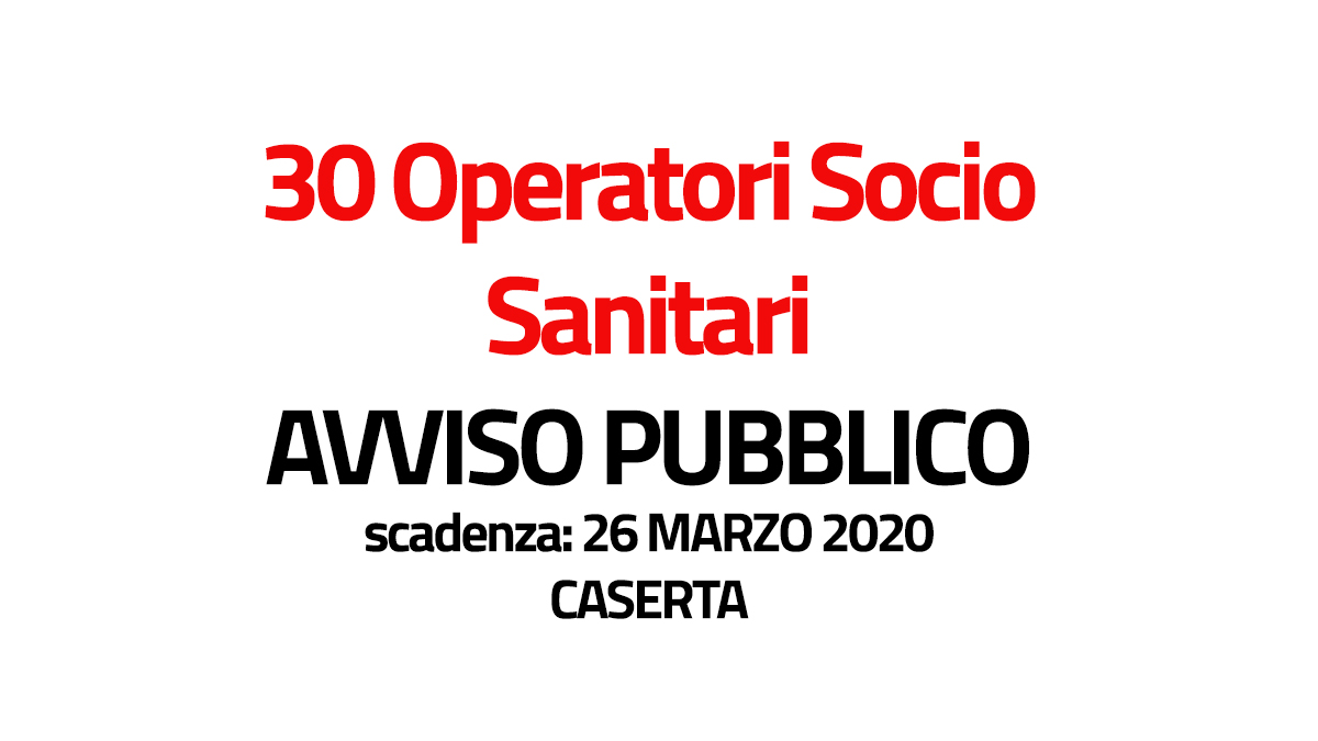 30 OSS AORN Caserta