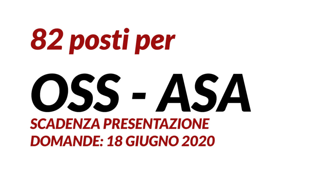 82 posti per OSS - ASA maggio 2020