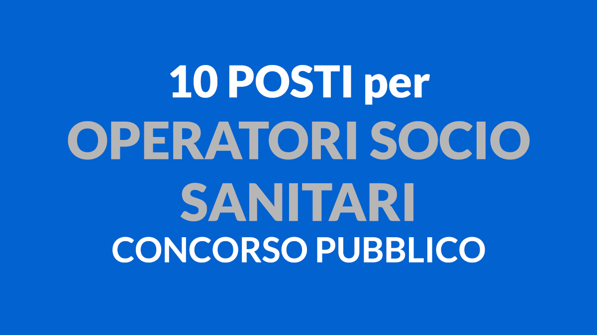 10 Posti Concorso Oss Novembre 2020 Concorsioss It