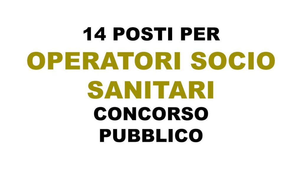 14 OSS concorso pubblico in casa di riposo