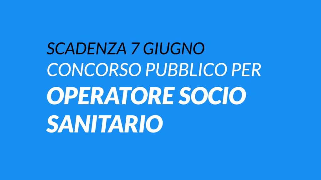 OSS concorso tempo indeterminato MAGGIO 2021