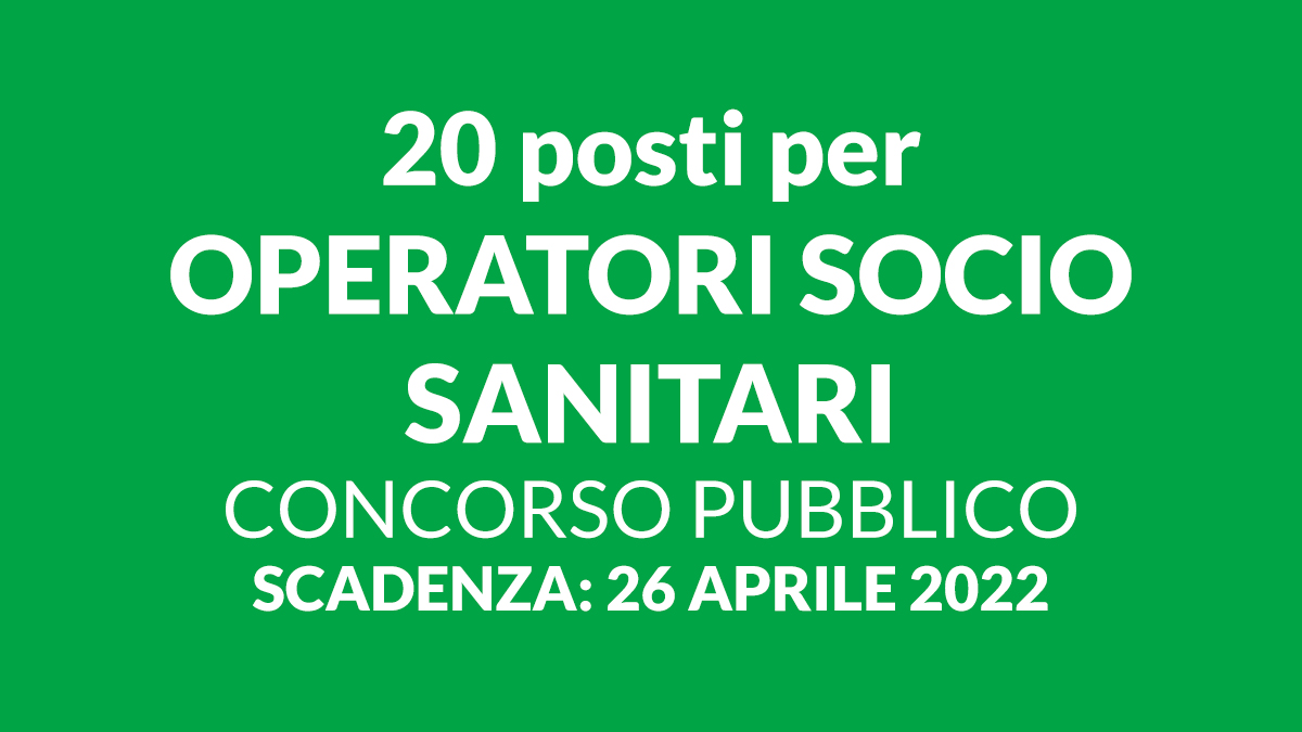 20 posti per OSS concorso pubblico 2022