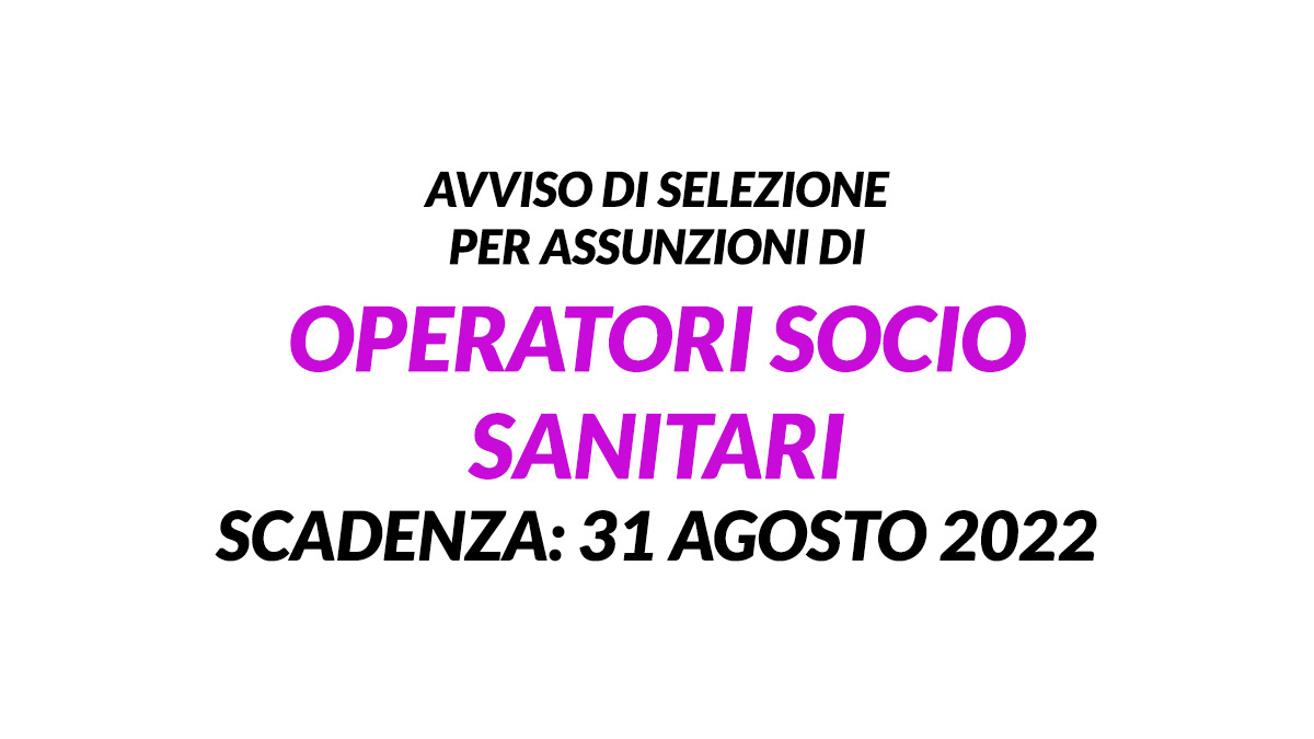 OSS avviso selezione 2022 per assunzione