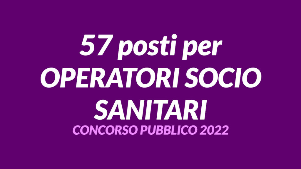 57 posti per OSS concorso pubblico 2022 ARES SARDEGNA