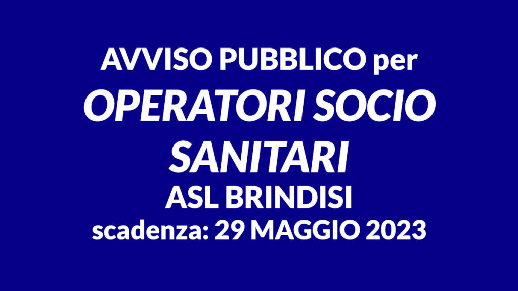 ASL BRINIDISI avviso pubblico per OSS 2023