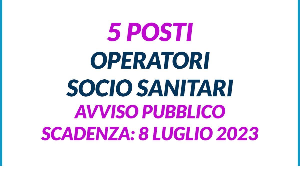 5 posti avviso OPERATORI SOCIO SANITARI ASL CUNEO