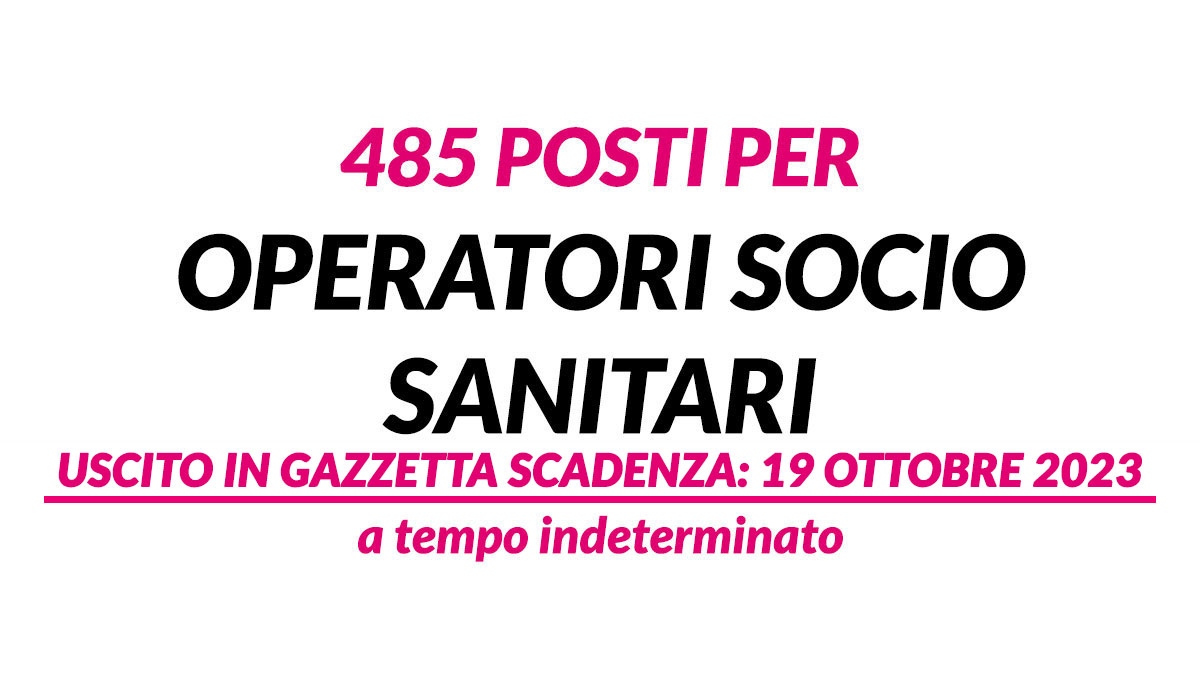 485 posti OSS concorso pubblico LAZIO 2023 uscito in Gazzetta