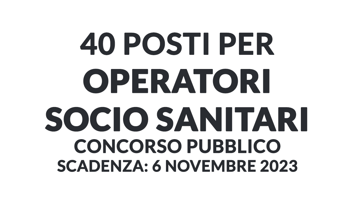 40 posti per OSS concorso pubblico 2023 Padova