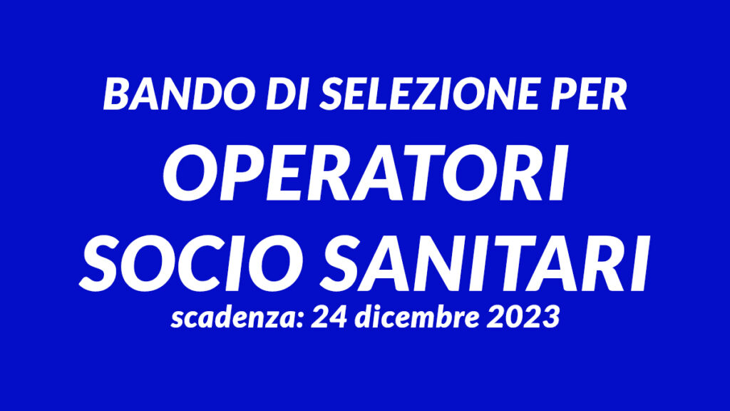 Selezione per OPERATORI SOCIO SANITARI policlinico PALERMO