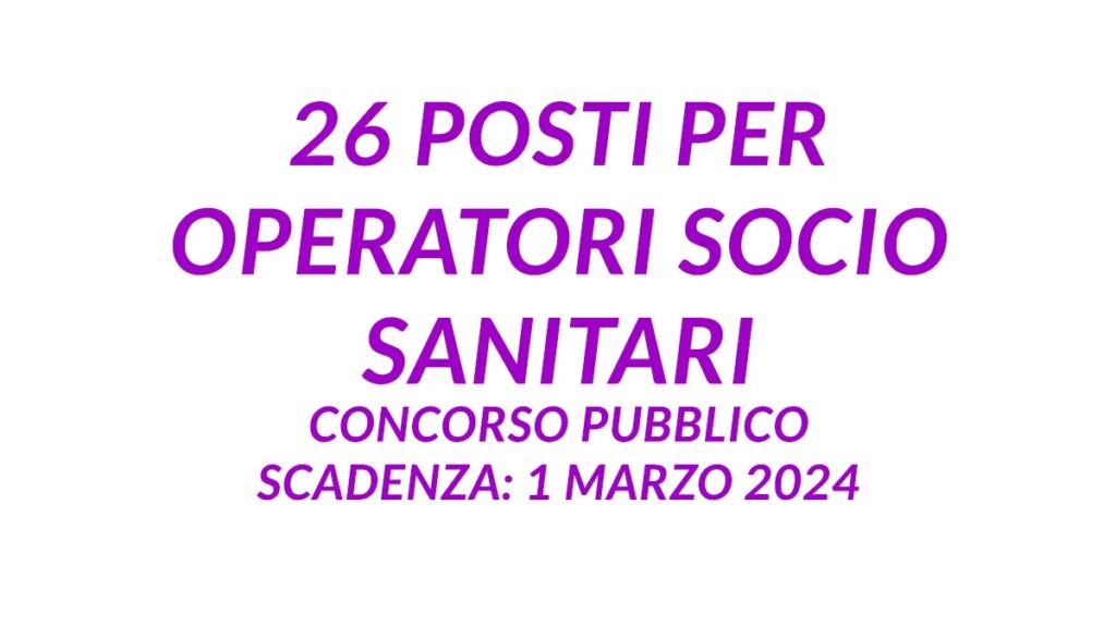 26 posti per OSS concorso pubblico 2024