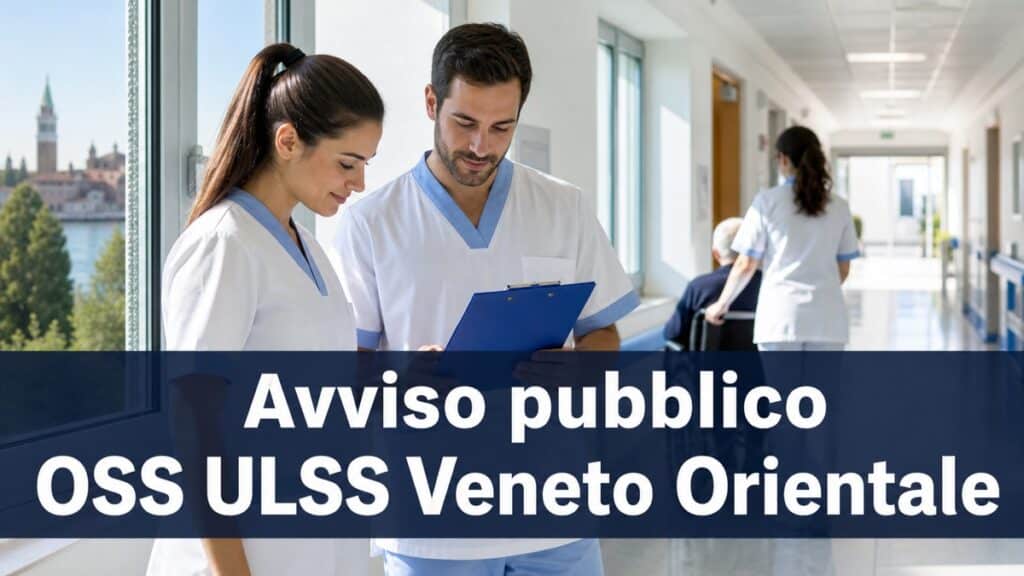Avviso pubblico OSS ULSS Veneto Orientale: incarichi a tempo determinato