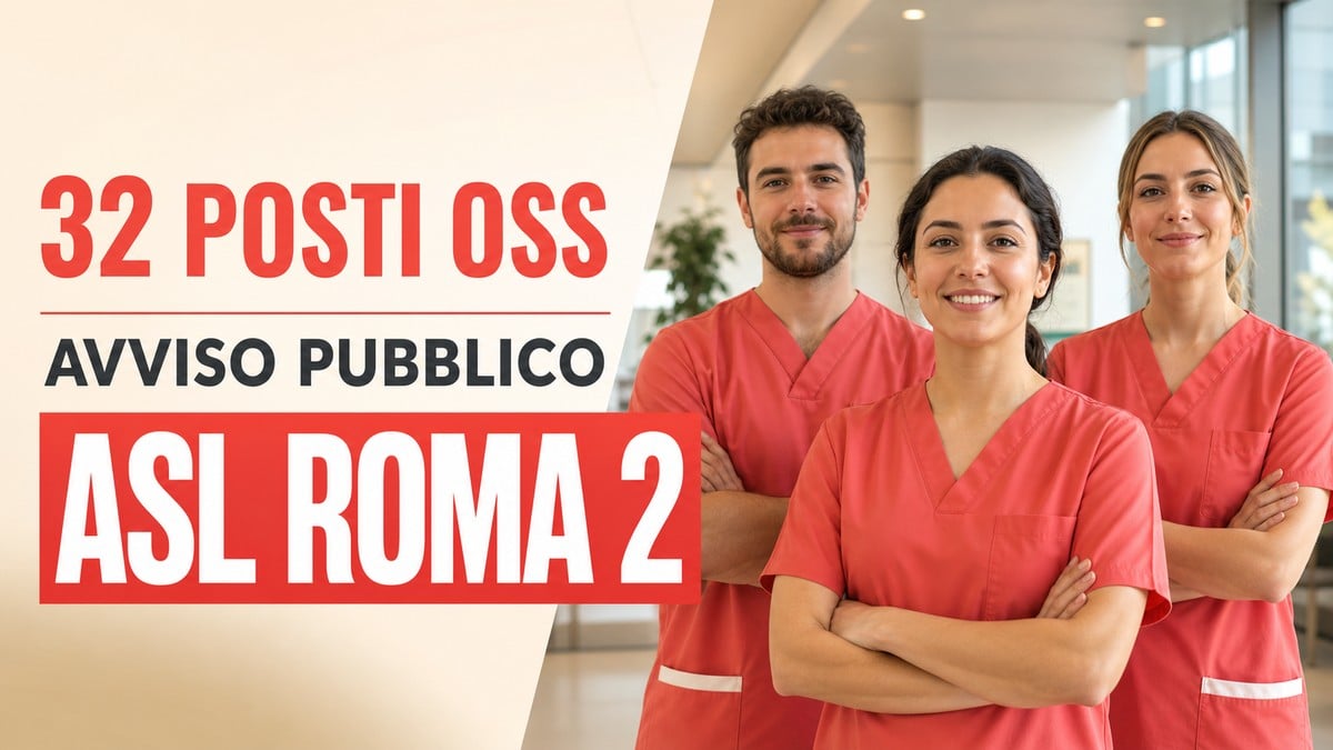 ASL Roma 2, avviso pubblico per 32 OSS a tempo indeterminato: domande entro il 20 settembre