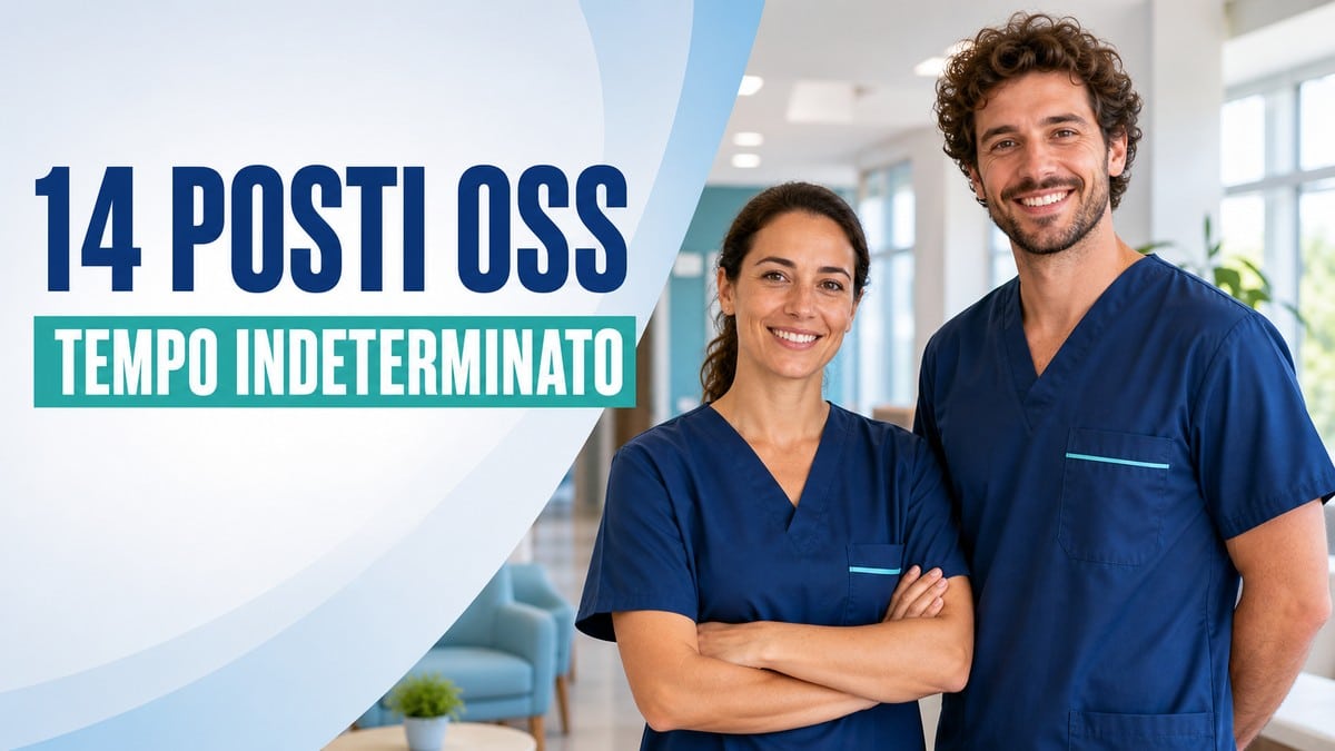 Concorso OSS 2026, 14 posti fissi con licenza media: domande aperte fino al 15 settembre