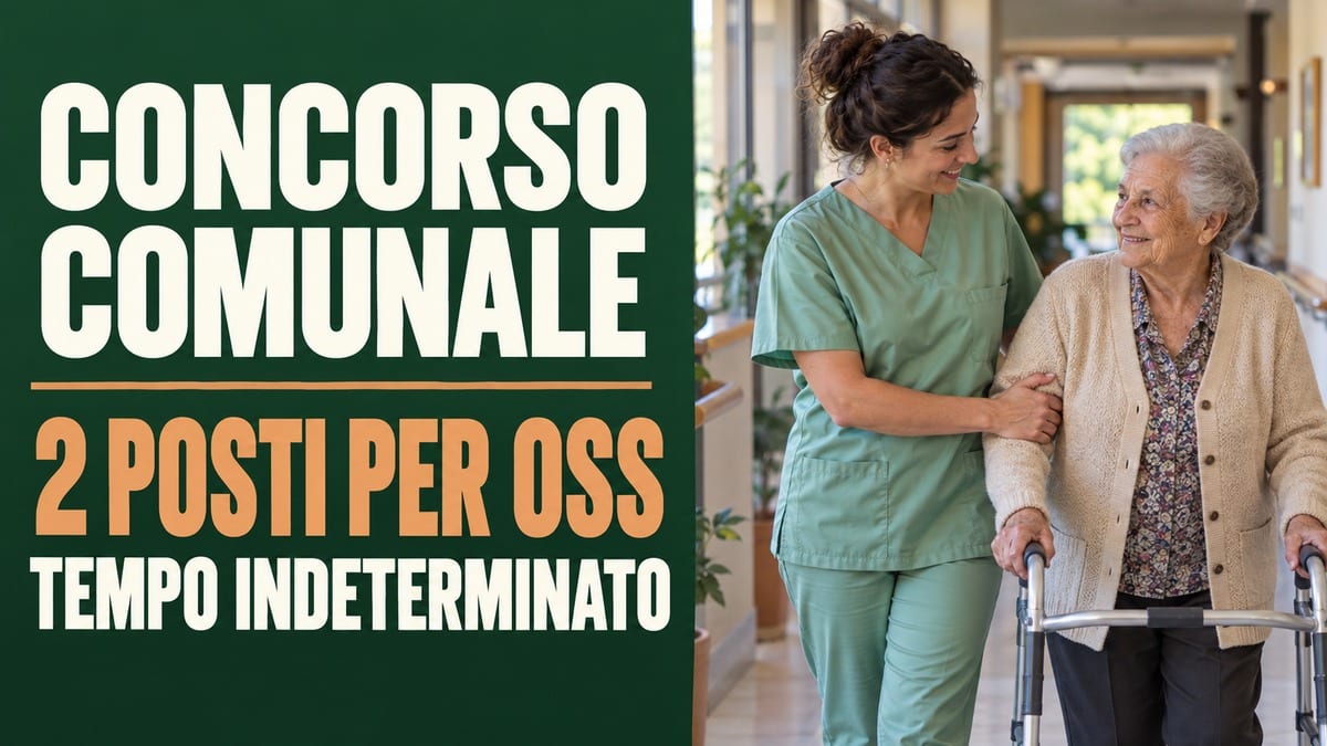 Concorso comunale OSS: 2 posti a tempo indeterminato, prove già il 29 ottobre
