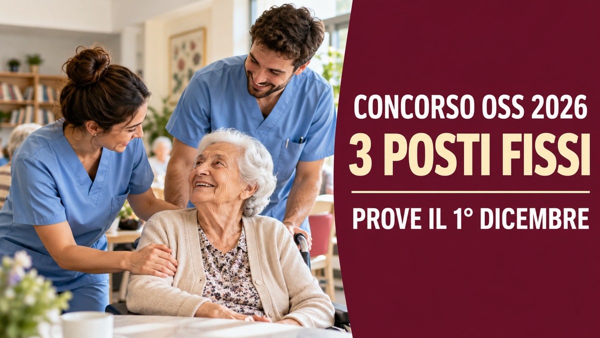 Concorso OSS 2026: 3 posti fissi e prove già il 1° dicembre, domande aperte